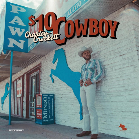 CROCKETT, CHARLEY - $10 Cowboy [2024] NEW