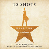 Lin-Manuel Miranda Leslie Odom Jr. Phillipa Soo Da Hamilton: 10 Shots (Highlights From The Original Broadway Cast Recording) (Cabinet Battle Vinyl Tan Smoke Vinyl)