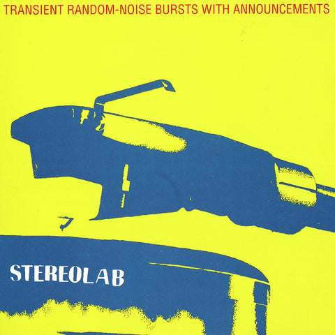 STEREOLAB - Transient Random Noise-Bursts With Announcements [2019] 3LP w poster. NEW