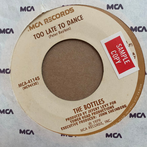 BOTTLES, THE "Too Late To Dance" / "Look At Julie" [1979] promo 7". USED