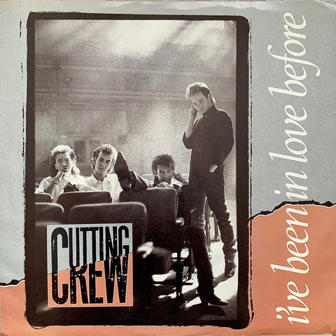 CUTTING CREW "I've Been In Love Before" [1987] promo 7" USED
