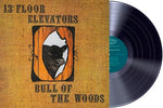 13TH FLOOR ELEVATORS - The Bull Of The Woods [2024] NEW