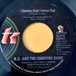 KC and the SUNSHINE BAND - "Please Don't Go" / "I Betcha Didn't Know That" [1979] 7" single. USED