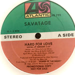 SAVATAGE - "Hard For Love" (LP version) [1985] promo 12" single. USED