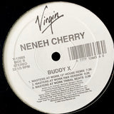 CHERRY, NENEH - "Buddy X" [1992] 12" single, 6 mixes. USED