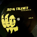 FALKNER, JASON - I'm OK, You're OK [2010] 2LP black vinyl. USED