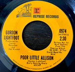 LIGHTFOOT, GORDON - "If You Could Read My Mind" / "Poor Little Allison" [1970] 7" single. USED