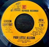 LIGHTFOOT, GORDON - "If You Could Read My Mind" / "Poor Little Allison" [1970] 7" single. USED