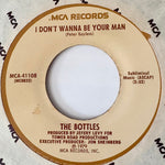 BOTTLES, THE - "I Don't Wanna Be Your Man" / "Broken Apart" [1979] 7" single. USED