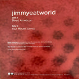 JIMMY EAT WORLD - "Bleed American" / "Your House (demo)" [2001] 7" single. USED