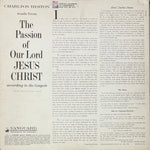 HESTON, CHARLTON with  THE ROBERT DeCORMIER CHORALE  - Charlton Heston Reads From The Passion Of Our Lord Jesus Christ [1960] Mono. USED