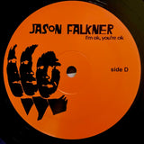 FALKNER, JASON - I'm OK, You're OK [2010] 2LP black vinyl. USED