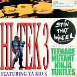 HI TEK 3 Featuring Ya Kid K - "Spin That Wheel" [1990] 4 mixes. 12" single. USED