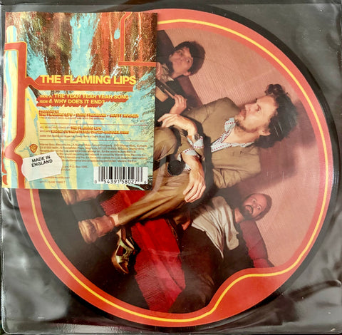 FLAMING LIPS, THE - "The Yeah Yeah Yeah Song" / "Why Does It End?" [2006] 7" picture disc. USED