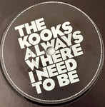 KOOKS, THE - "Always Where I Need To Be" / "Mrs. Thompson" [2008] import 7" single. USED