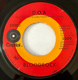 BLOODROCK - "D.O.A." / "Children's Heritage" [1971] 7" single. USED