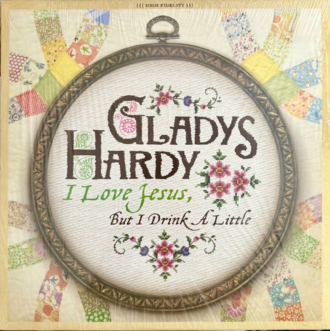 HARDY, GLADYS - I Love Jesus, But I Drink A Little [2008] rare promo-only LP. USED
