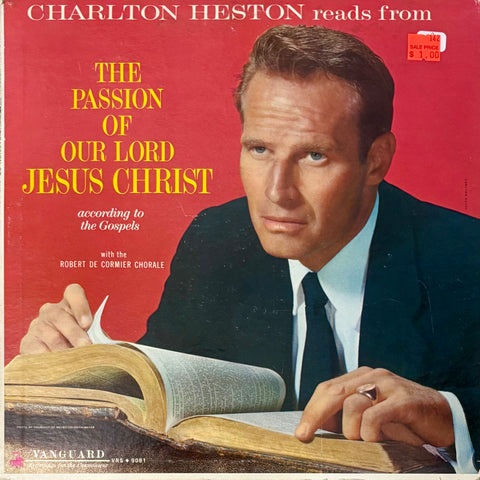 HESTON, CHARLTON with  THE ROBERT DeCORMIER CHORALE  - Charlton Heston Reads From The Passion Of Our Lord Jesus Christ [1960] Mono. USED
