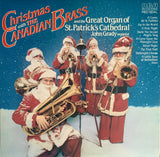 CANADIAN BRASS, THE - Christmas with The Canadian Brass [1981] RCA Red Seal. USED