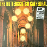 BUTTERSCOTCH CATHEDRAL, THE - The Butterscotch Cathedral [2015] butterscotch colored vinyl. USED
