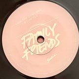 FAMILY FRIENDS - "Look the Other Way" / "I'm Like You" [2017] 7" single, like new. USED