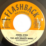 HEALEY, JEFF - "Angel Eyes" / "Confidence Man" [1990] 7" single. USED