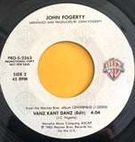 FOGERTY, JOHN "Vanz Kant Danz" [1985] promo 7". USED