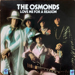 OSMONDS, THE - Love Me For A Reason [1974] USED