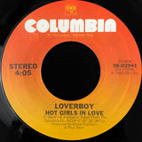 LOVERBOY - "Hot Girls In Love" - "Meltdown" [1983] 7" single. USED