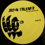 FALKNER, JASON - I'm OK, You're OK [2010] 2LP black vinyl. USED