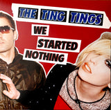 TING TINGS, THE - We Started Nothing [2008] with sticker. USED