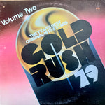 K-TEL presents GOLD RUSH 79 volume two [1979] 16 tracks. USED