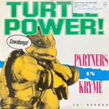 PARTNERS IN KRYME - "Turtle Power" (2 mixes) / "Splinter's Tale I & Splinter's Tale II" [1990] 12" single. USED