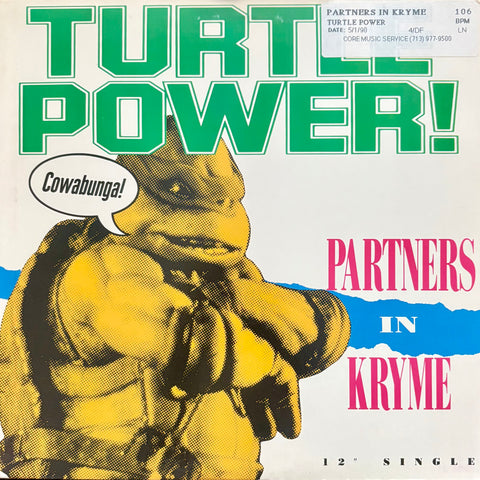 PARTNERS IN KRYME - "Turtle Power" (2 mixes) / "Splinter's Tale I & Splinter's Tale II" [1990] 12" single. USED