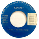 KANSAS - "Fight Fire With Fire" / "Incident On A Bridge" [1983] 7" single. USED