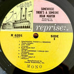 MARTIN, DEAN - Somewhere There's a Someone [1966] Mono. USED