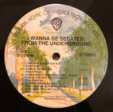 I WANNA BE SEDATED: FROM THE UNDERGROUND -Various Artists [2018] 2LP. USED