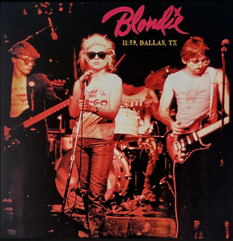 BLONDIE - 11:59, Dallas TX (Limited Edition, Pink Colored Vinyl) [2025] NEW