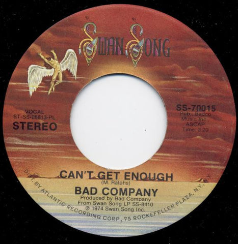 BAD COMPANY - "Can't Get Enough" / "Little Miss Fortune" [1974] 7" single. USED