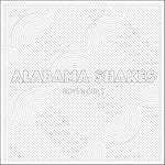 ALABAMA SHAKES - Boys & Girls [2024] NEW