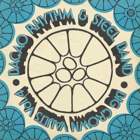 Bacao Rhythm & Steel Band Big Crown Vaults Vol. 4 (Limited Edition, Blue Colored Vinyl)