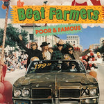 BEAT FARMERS - Poor & Famous [2023] NEW