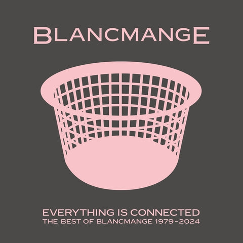 BLANCMANGE - Everything Is Connected: The Best Of Blancmange 1979-2024 [2024] NEW