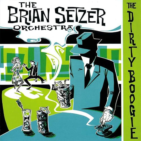 SETZER, BRIAN ORCHESTRA - The Dirty Boogie [2025] NEW