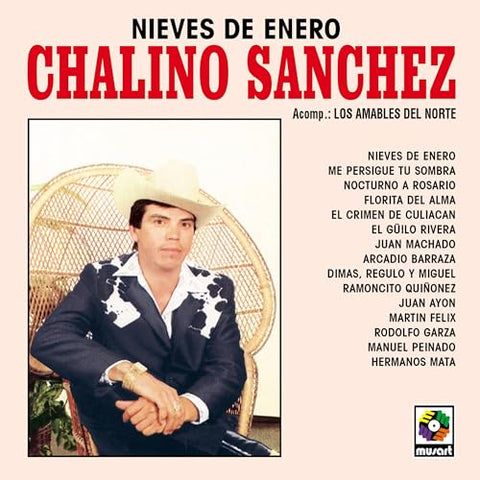 SANCHEZ, CHALINO - Nieves de Enero [2024] NEW