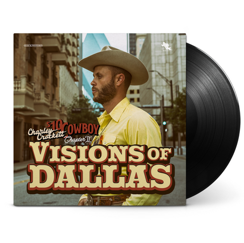 CROCKETT, CHARLEY - Visions Of Dallas [2024] black vinyl. NEW