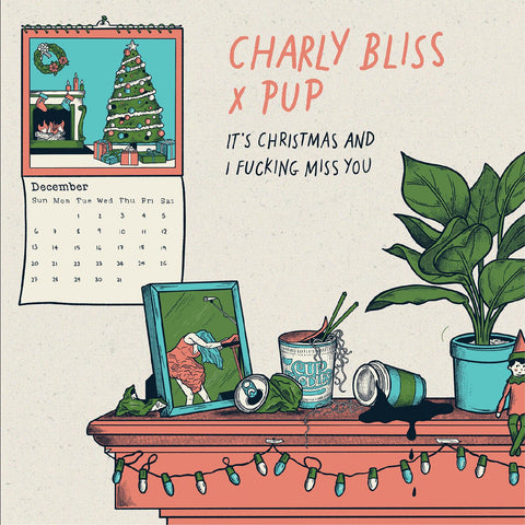 BLISS, CHARLY - "It's Christmas and I Fucking Miss You (featuring PUP)" / "All I Want for Christmas is You" [2022]  7" Blue Vinyl. NEW