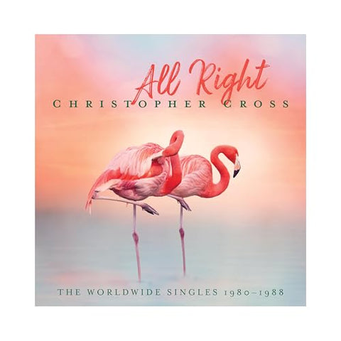 Christopher Cross All Right: The Worldwide Singles 1980-1988 (Pink/Green Vinyl)