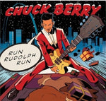 BERRY, CHUCK - "Run Rudolph Run" / "Merry Christmas Baby" [2024] 7" Single. Evergreen Colored Vinyl. NEW