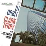 TERRY, CLARK QUARTET with THENONIOUS MONK -  In Orbit [2024] Original Jazz Classics Series. NEW